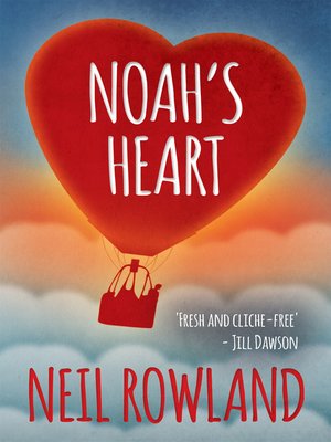 cover image of Noah's Heart